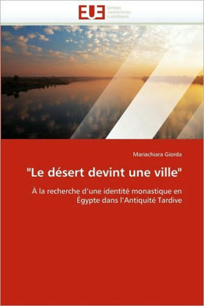 ""le D?ert Devint Une Ville""