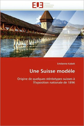 Une Suisse Mod?e