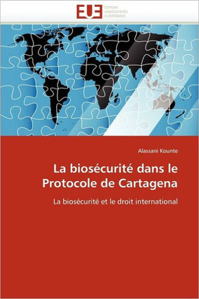La Bios?urit?Dans Le Protocole de Cartagena