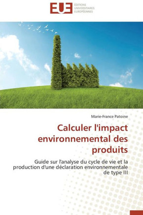 Calculer l'Impact Environnemental Des Produits