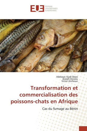 Transformation Et Commercialisation Des Poissons-Chats En Afrique