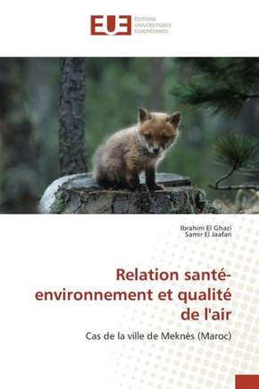Relation Sant?Environnement Et Qualit?de l'Air