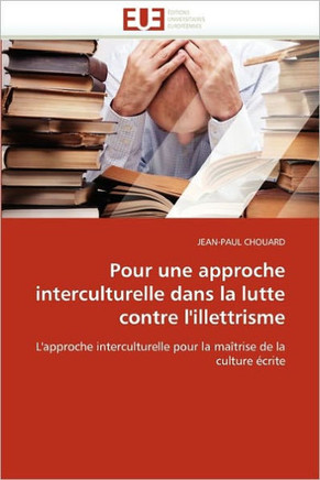 Pour Une Approche Interculturelle Dans La Lutte Contre l'Illettrisme
