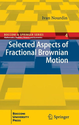 Selected Aspects of Fractional Brownian Motion