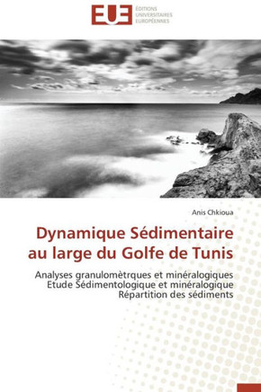 Dynamique S?imentaire Au Large Du Golfe de Tunis
