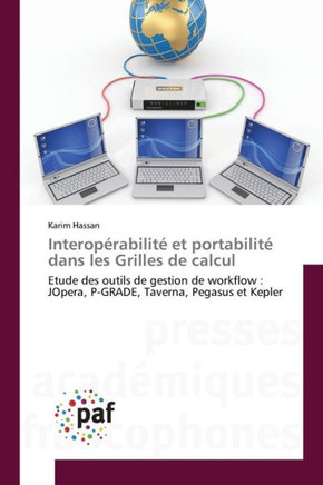 Interop?abilit?Et Portabilit?Dans Les Grilles de Calcul