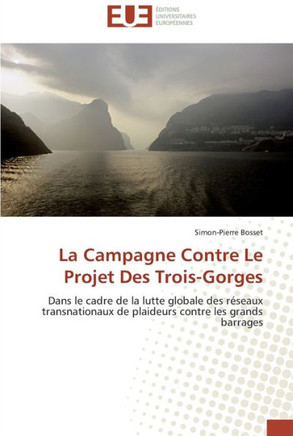 La campagne contre le projet des trois-gorges