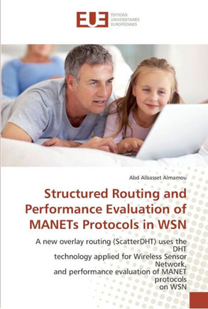 Structured routing and performance evaluation of manets protocols in wsn