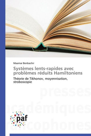 Syst?es Lents-Rapides Avec Probl?es R?uits Hamiltoniens