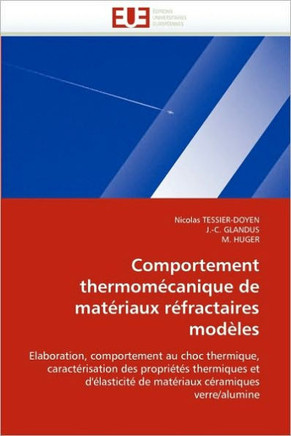 Comportement Thermom?anique de Mat?iaux R?ractaires Mod?es