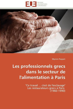 Les Professionnels Grecs Dans Le Secteur de l'Alimentation ?Paris