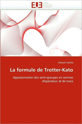 La Formule de Trotter-Kato