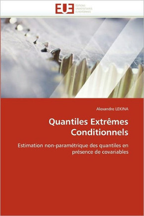 Quantiles Extr?es Conditionnels