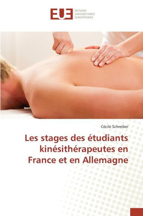 Les Stages Des ?udiants Kin?ith?apeutes En France Et En Allemagne