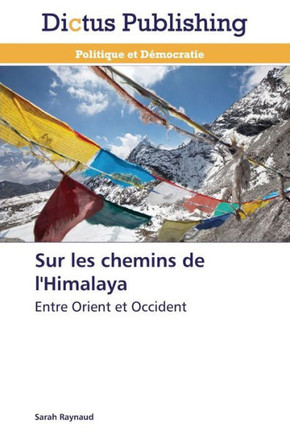 Sur Les Chemins de l'Himalaya
