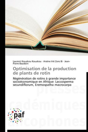 Optimisation de la Production de Plants de Rotin