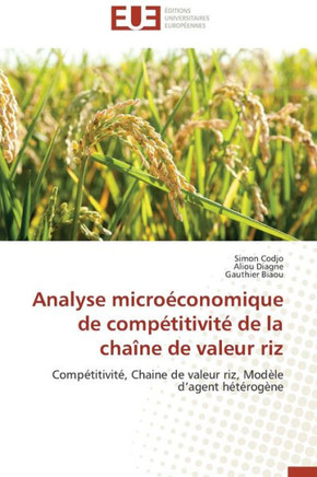 Analyse Micro?onomique de Comp?itivit?de la Cha?e de Valeur Riz
