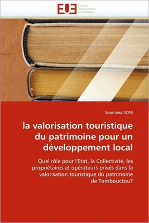 La Valorisation Touristique Du Patrimoine Pour Un D?eloppement Local