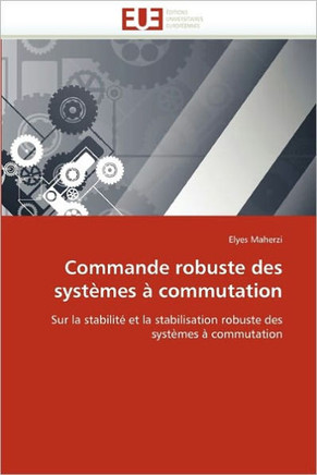 Commande Robuste Des Syst?es ?Commutation