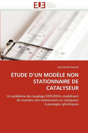 ?ude d''un Mod?e Non Stationnaire de Catalyseur