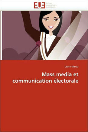Mass Media Et Communication ?ectorale