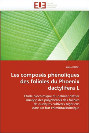 Les Compos? Ph?oliques Des Folioles Du Phoenix Dactylifera L