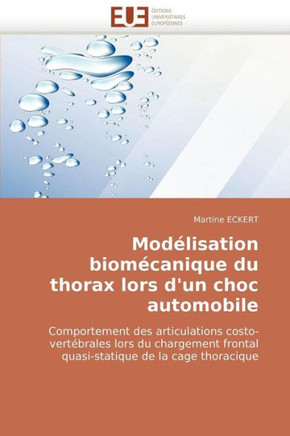 Mod?isation Biom?anique Du Thorax Lors d'Un Choc Automobile