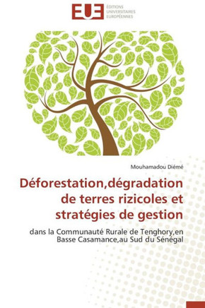 D?orestation, D?radation de Terres Rizicoles Et Strat?ies de Gestion