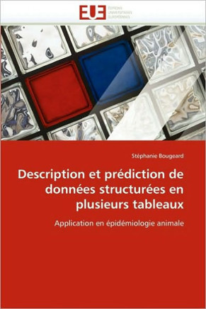 Description Et Pr?iction de Donn?s Structur?s En Plusieurs Tableaux