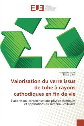 Valorisation du verre issus de tube ?rayons cathodiques en fin de vie