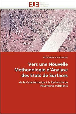Vers Une Nouvelle M?hodologie D Analyse Des Etats de Surfaces