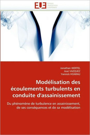 Mod?isation Des ?oulements Turbulents En Conduite d'Assainissement