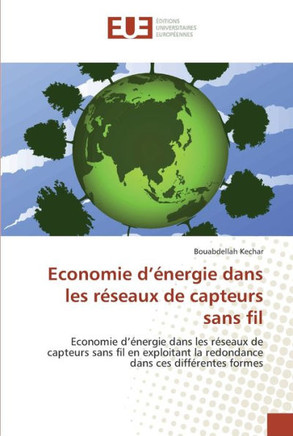 Economie d ?ergie dans les r?eaux de capteurs sans fil