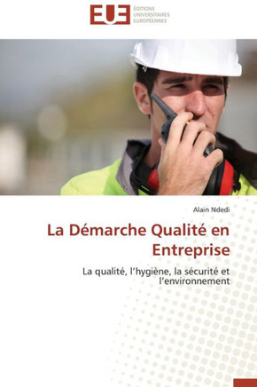 La D?arche Qualit?En Entreprise