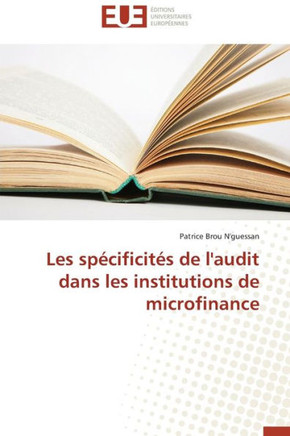 Les Sp?ificit? de l'Audit Dans Les Institutions de Microfinance