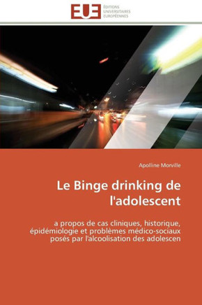 Le Binge Drinking de l'Adolescent