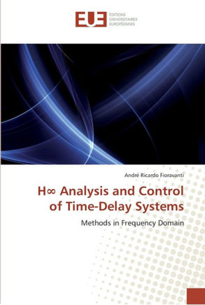 H analysis and control of time-delay systems