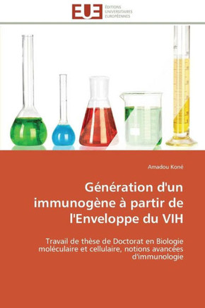 G??ation d'Un Immunog?e ?Partir de l'Enveloppe Du Vih