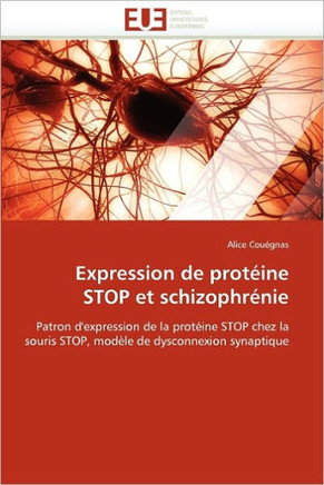 Expression de Prot?ne Stop Et Schizophr?ie