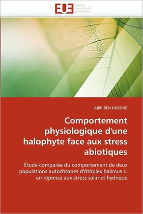 Comportement Physiologique d'Une Halophyte Face Aux Stress Abiotiques