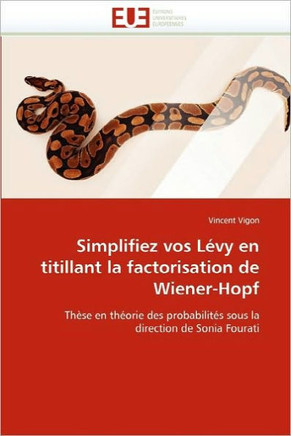 Simplifiez Vos L?y En Titillant La Factorisation de Wiener-Hopf