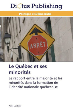 Le Qu?ec Et Ses Minorit?