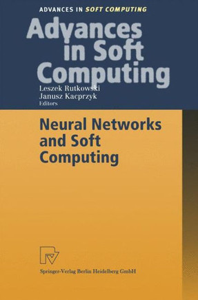 Neural Networks and Soft Computing: Proceedings of the Sixth International Conference on Neural Network and Soft Computing, Zakopane, Poland, June 11-