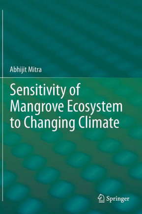 Sensitivity of Mangrove Ecosystem to Changing Climate