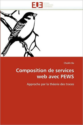 Composition de Services Web Avec Pews