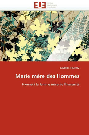 Marie M?e Des Hommes