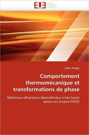Comportement Thermom?anique Et Transformations de Phase