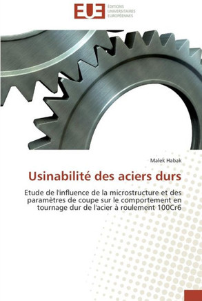 Usinabilit?des aciers durs