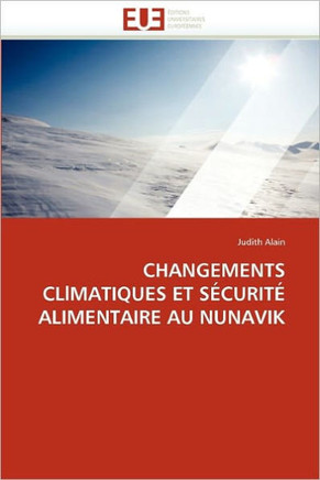 Changements Cllmatiques Et S?urit?Alimentaire Au Nunavik