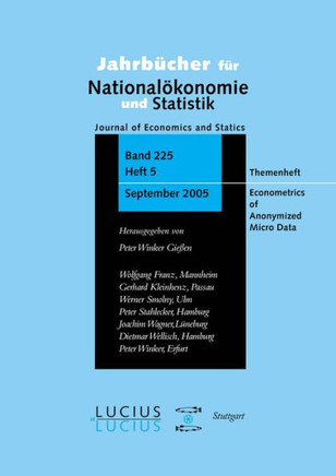 Econometrics of Anonymized Micro Data: Sonderheft 5/2005 Jahrb?her F? National?onomie Und Statistik